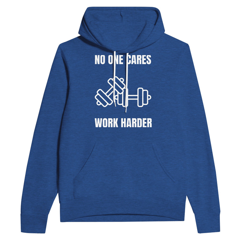 No One Cares. Work Harder sponge fleece hoodie — road warrior training in the hotel gym | Dumbbells & Hotels