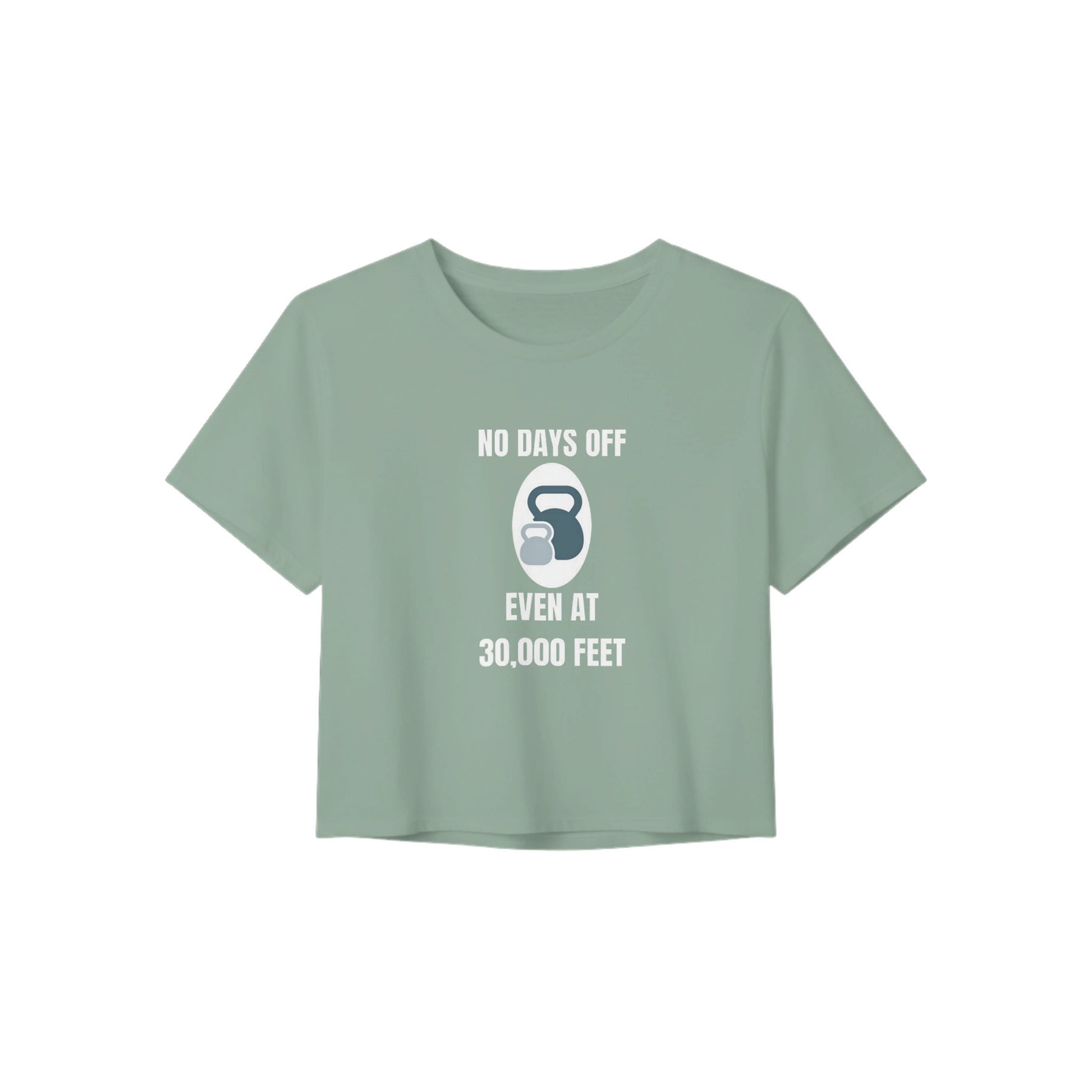 No Days Off Even at 30,000 Feet crop tee back view