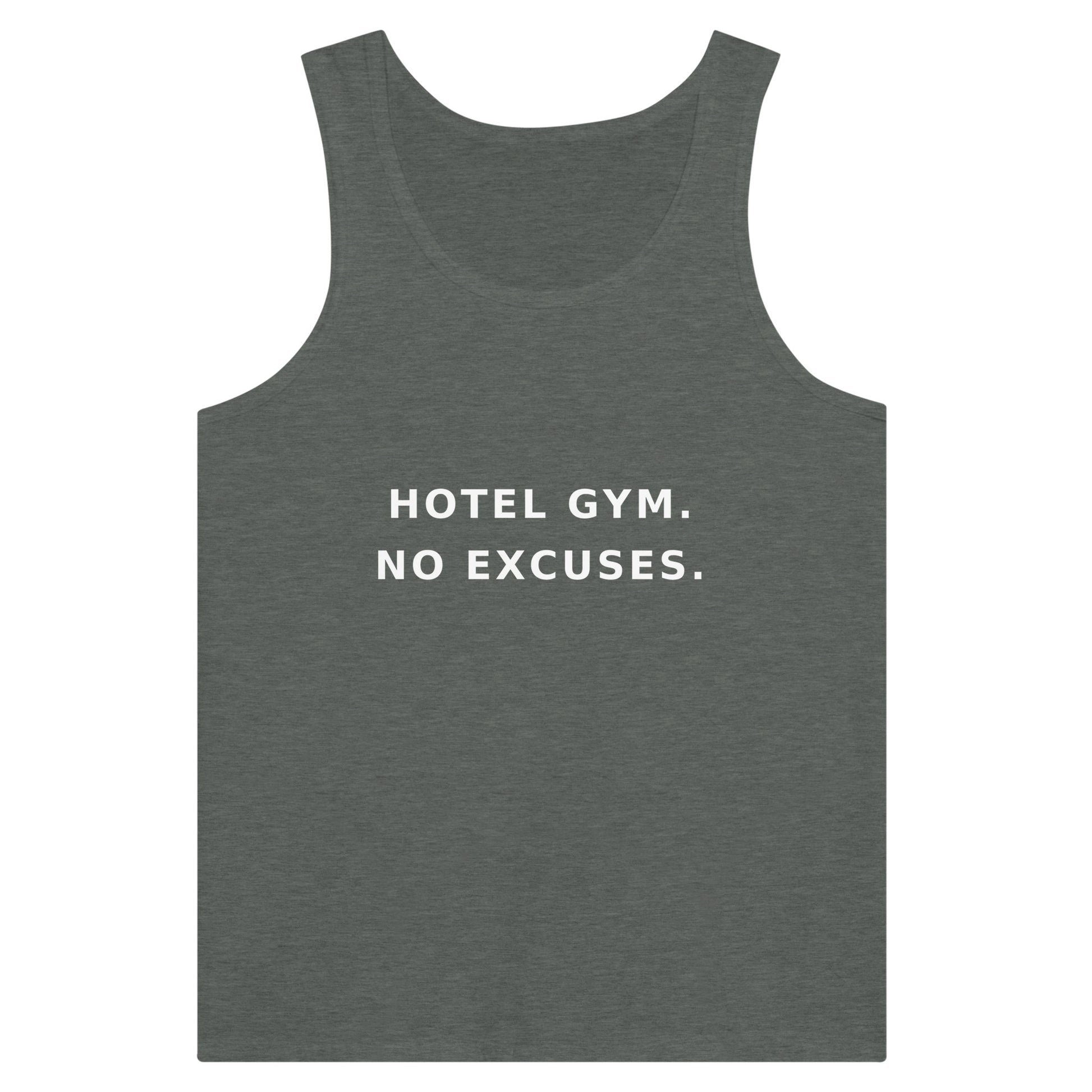 men's premium travel tank with white Hotel Gym. No Excuses. statement print for hotel gym sessions
