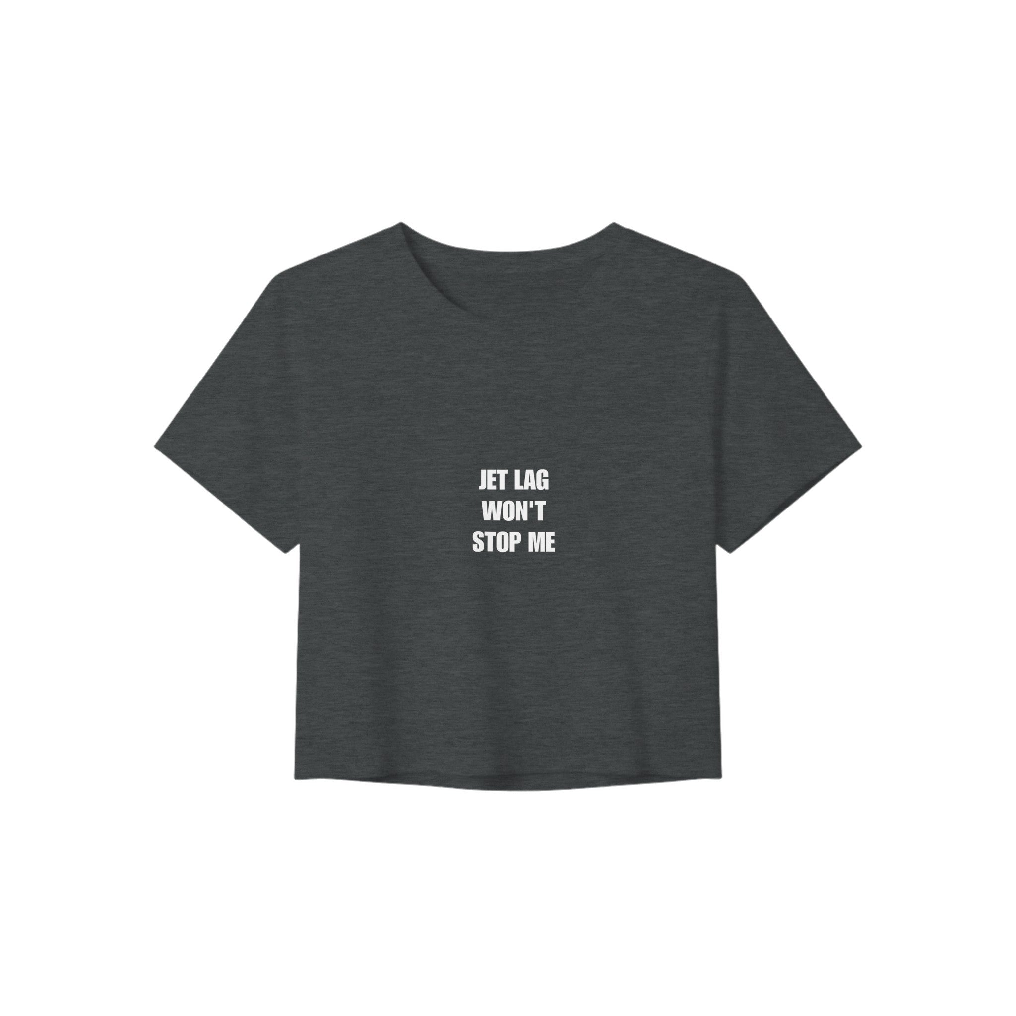 Jet Lag Won't Stop Me crop tee, Dumbbells & Hotels layover crop tee