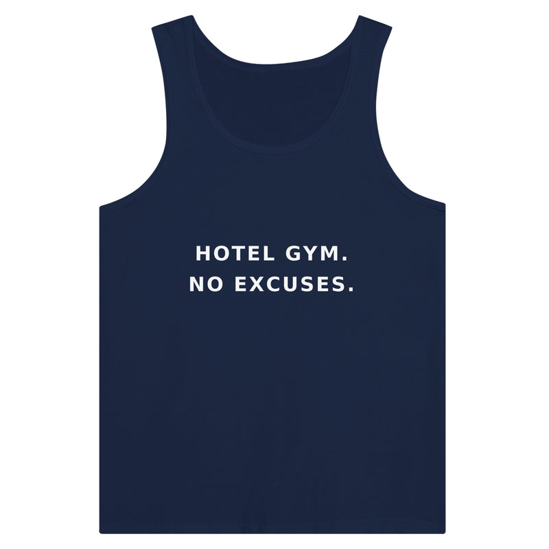 men's premium travel tank with white Hotel Gym. No Excuses. statement print for hotel gym sessions