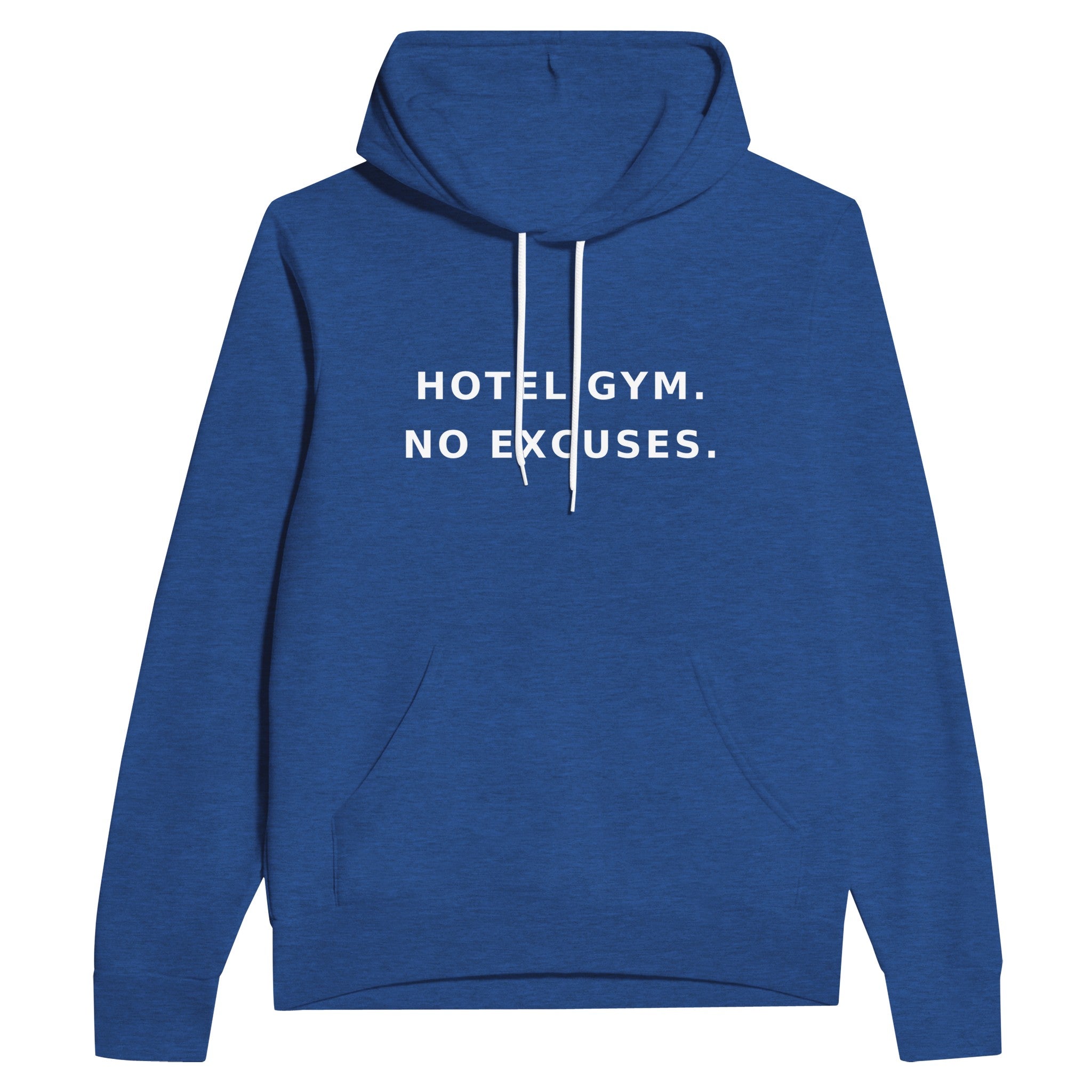 unisex midweight travel hoodie with white Hotel Gym. No Excuses. statement print