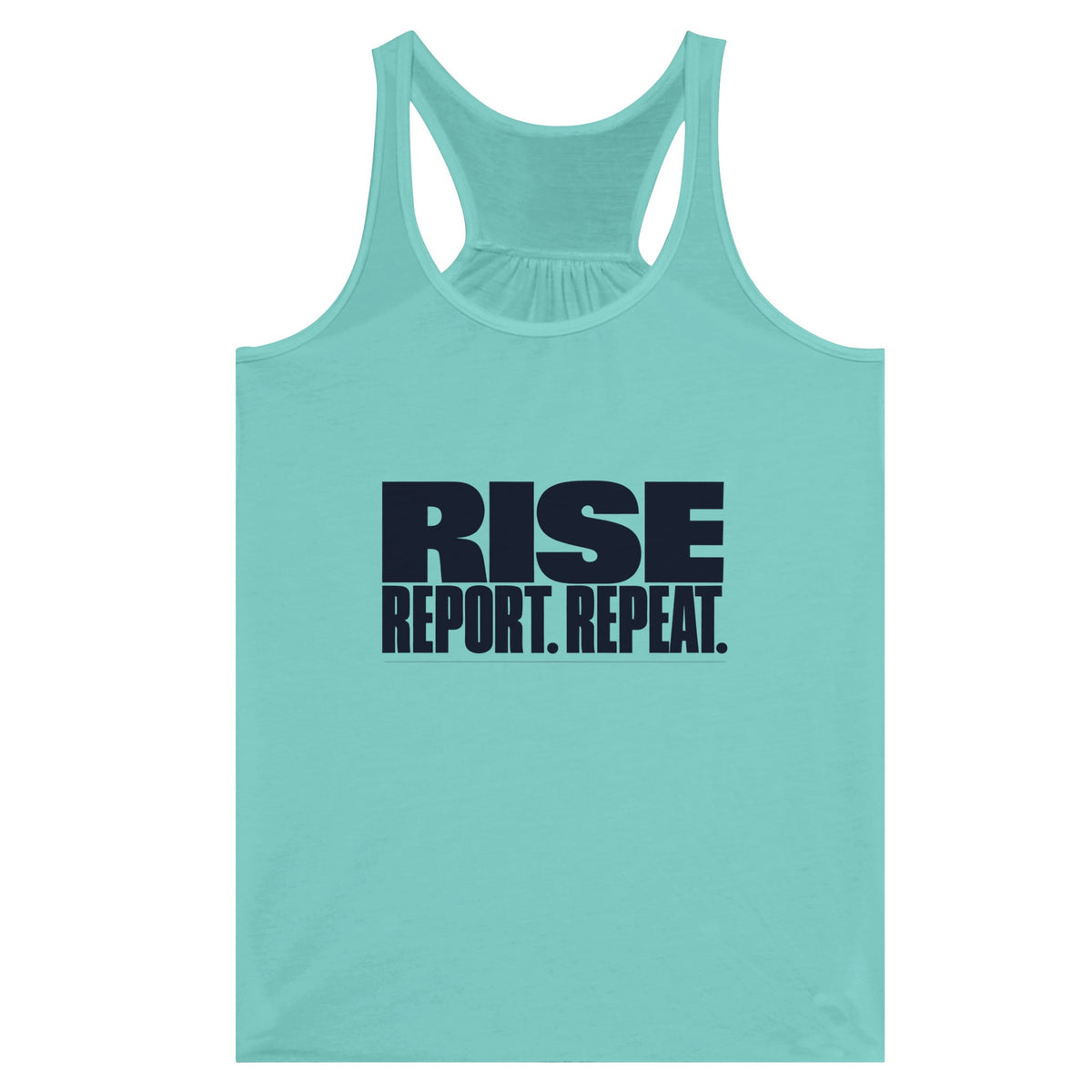 Rise. Report. Repeat. Racerback | Dumbbells & Hotels - Rise. Report. Repeat. design, racerback product photo