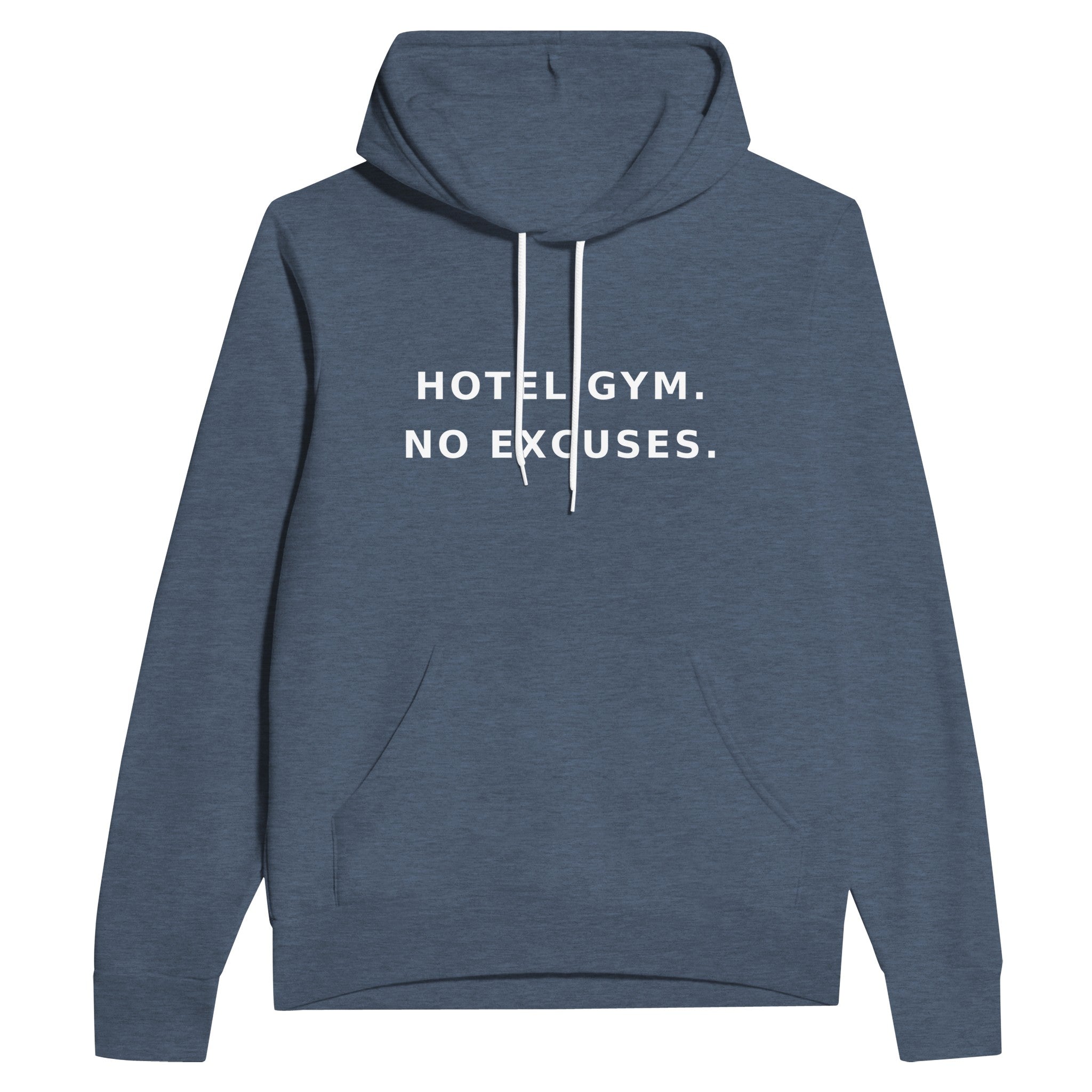 unisex midweight travel hoodie with white Hotel Gym. No Excuses. statement print