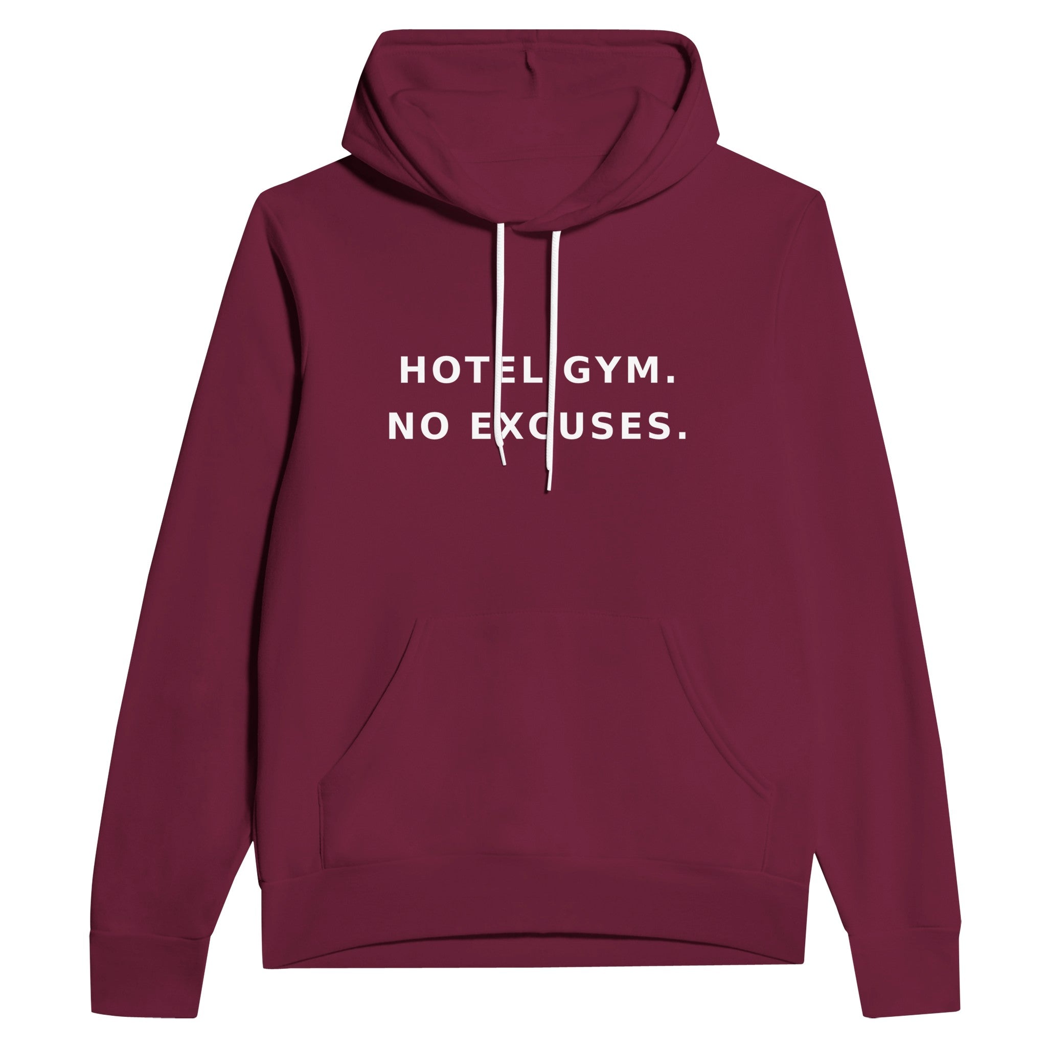 unisex midweight travel hoodie with white Hotel Gym. No Excuses. statement print