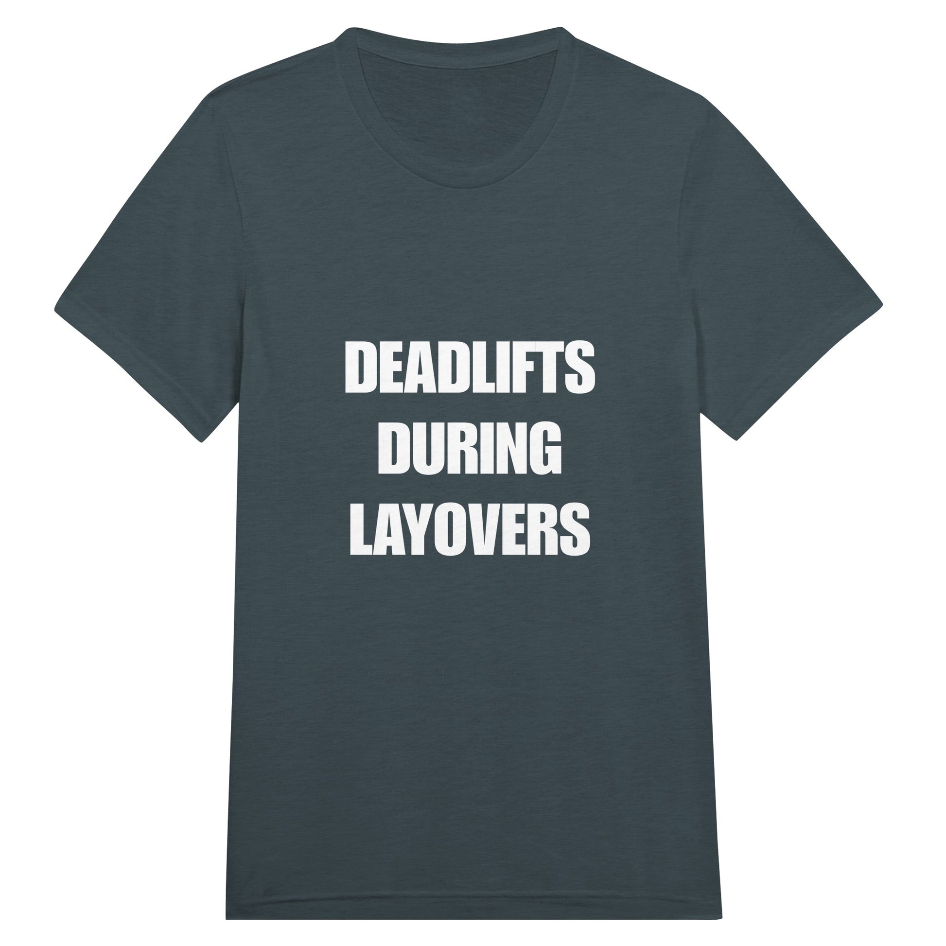Deadlifts During Layovers travel workout tee — layover-ready capsule-wardrobe apparel designed by pilots | Dumbbells & Hotels