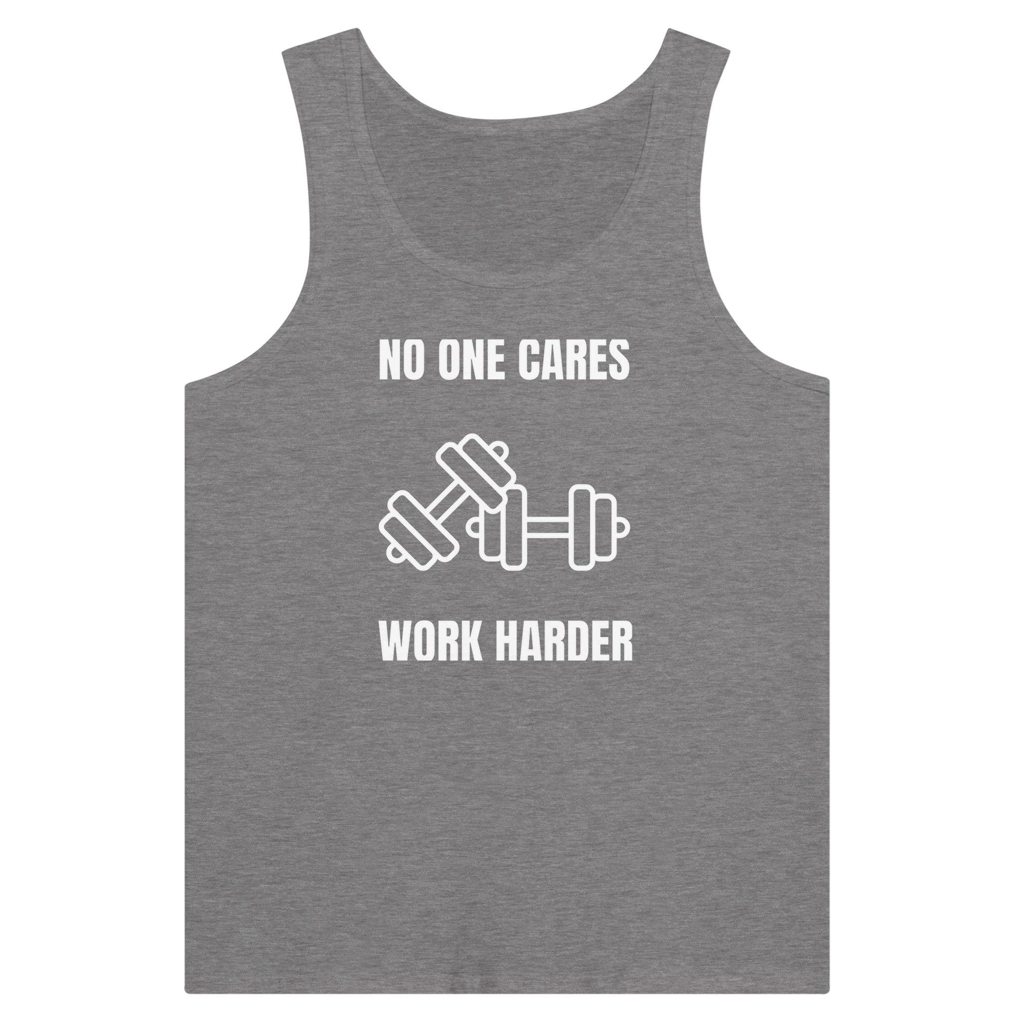 No One Cares. Work Harder tank — technical tailored fit for the traveling professional | Dumbbells & Hotels