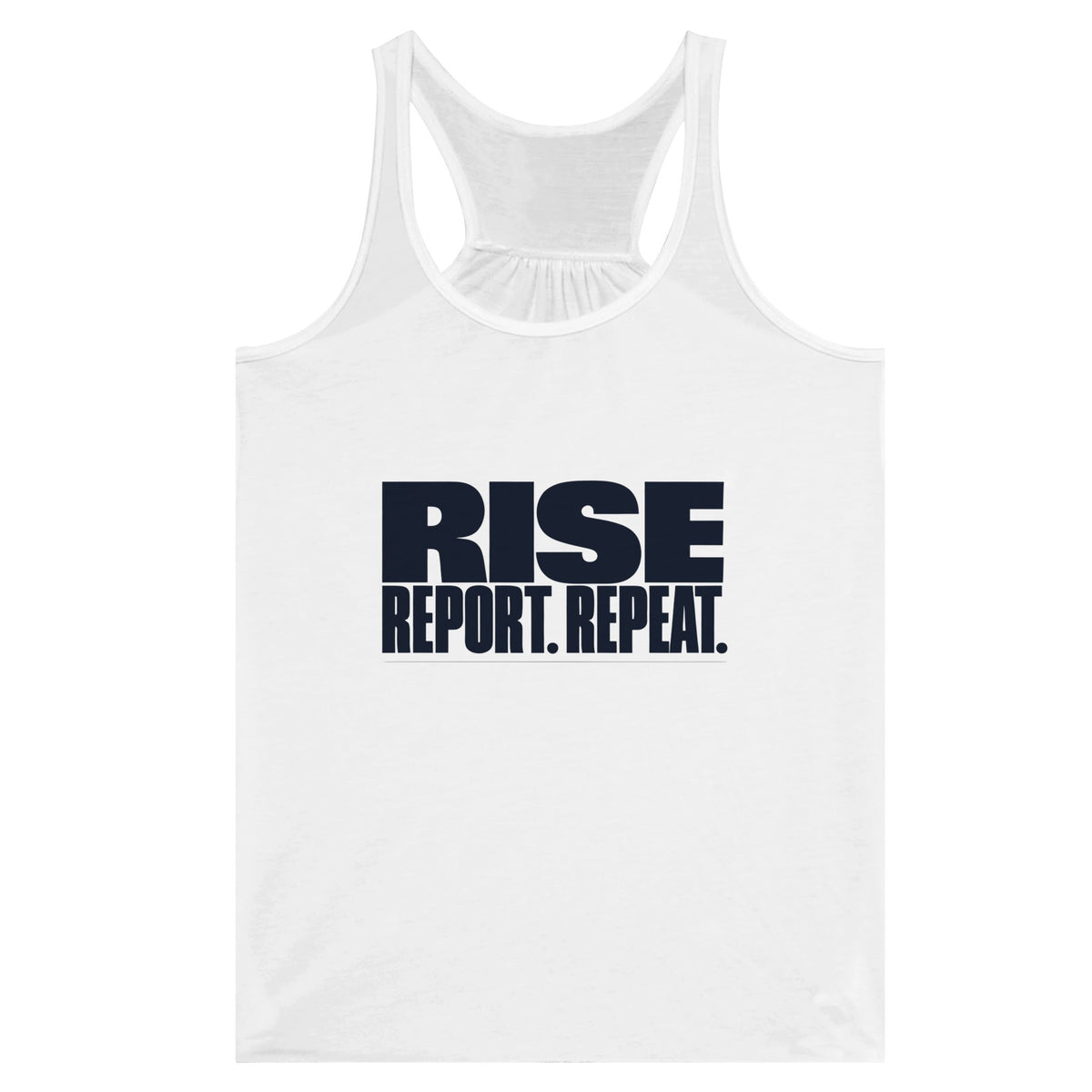 Rise. Report. Repeat. Racerback | Dumbbells & Hotels - Rise. Report. Repeat. design, racerback product photo