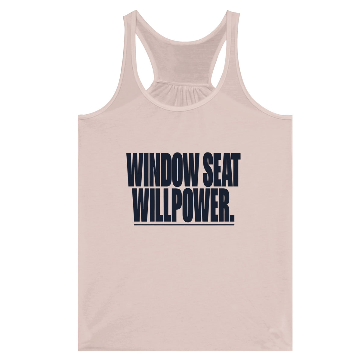 Window Seat Willpower Racerback | Dumbbells & Hotels - Window Seat Willpower. design, racerback product photo