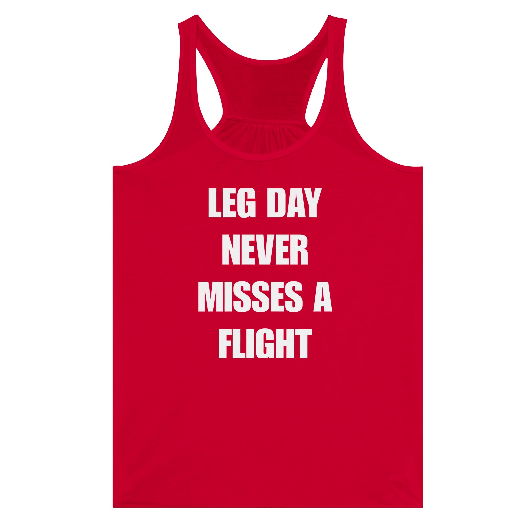 Dumbbells & Hotels women's flowy racerback tank with the Leg Day Never Misses a Flight graphic - product shot 9 of 13