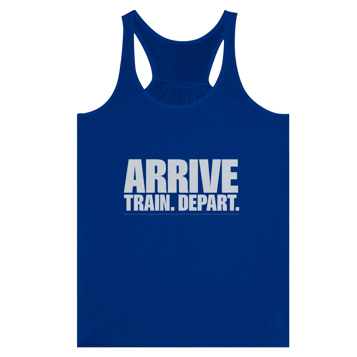 Arrive. Train. Depart. Racerback | Dumbbells & Hotels - Arrive. Train. Depart. design, racerback product photo