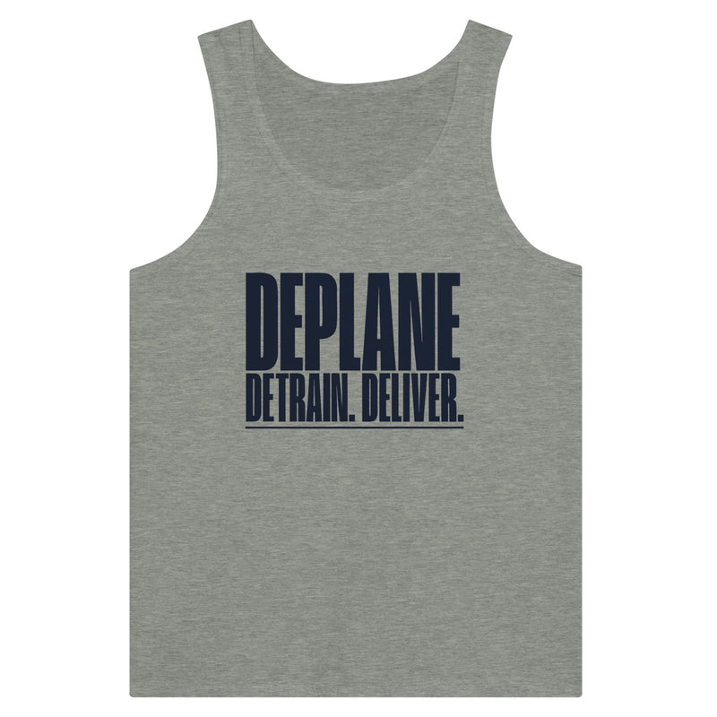 Deplane. Detrain. Deliver. typographic design on a Dumbbells and Hotels unisex travel tank, flat lay