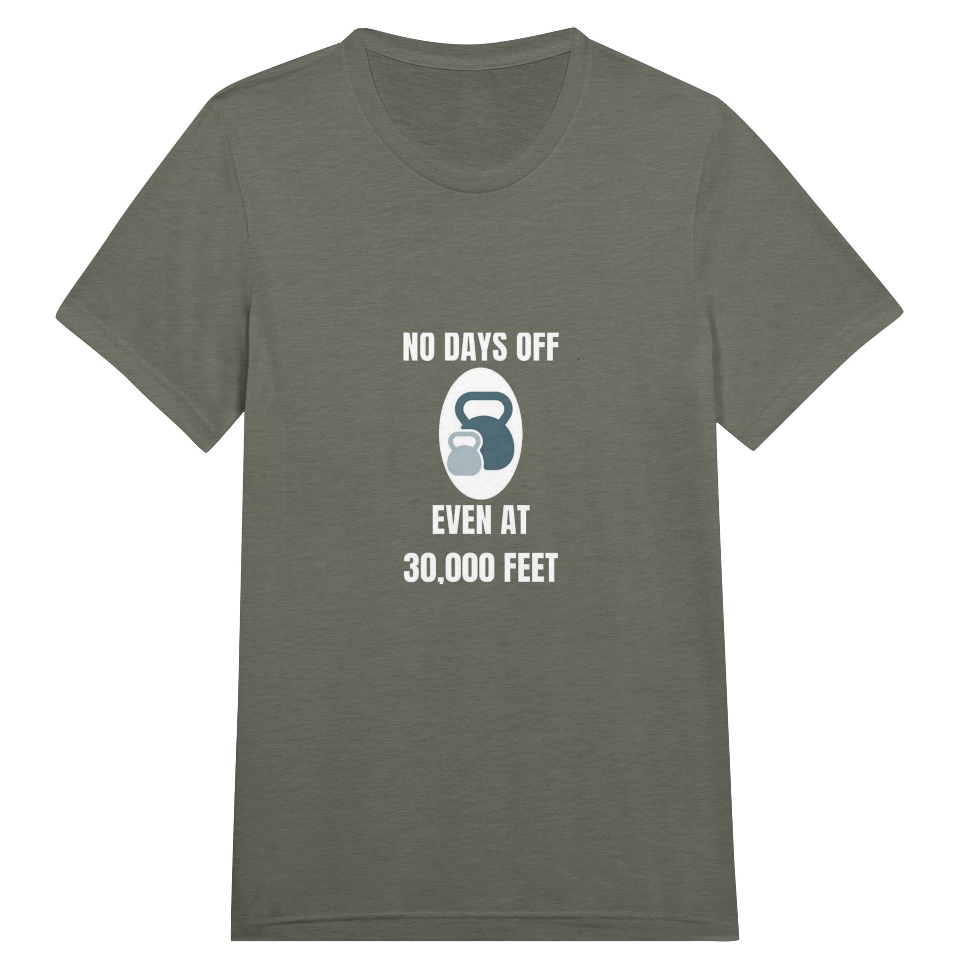 No Days Off Even at 30,000 Feet unisex triblend tee in Military Green Triblend — packable travel training apparel from Dumbbells & Hotels