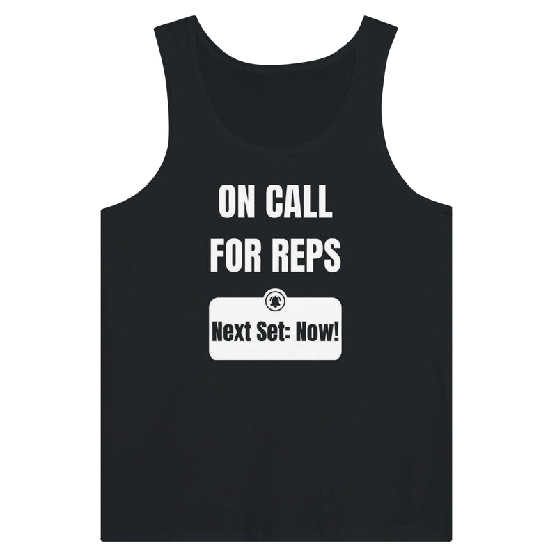 unisex premium travel tank with white On Call for Reps notification graphic reading Next Set: Now!