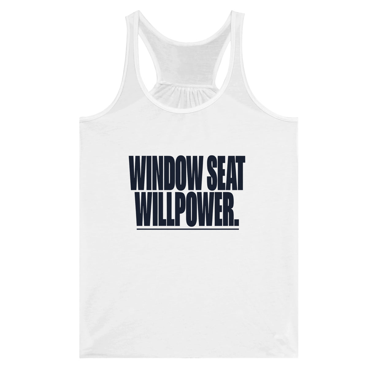 Window Seat Willpower Racerback | Dumbbells & Hotels - Window Seat Willpower. design, racerback product photo