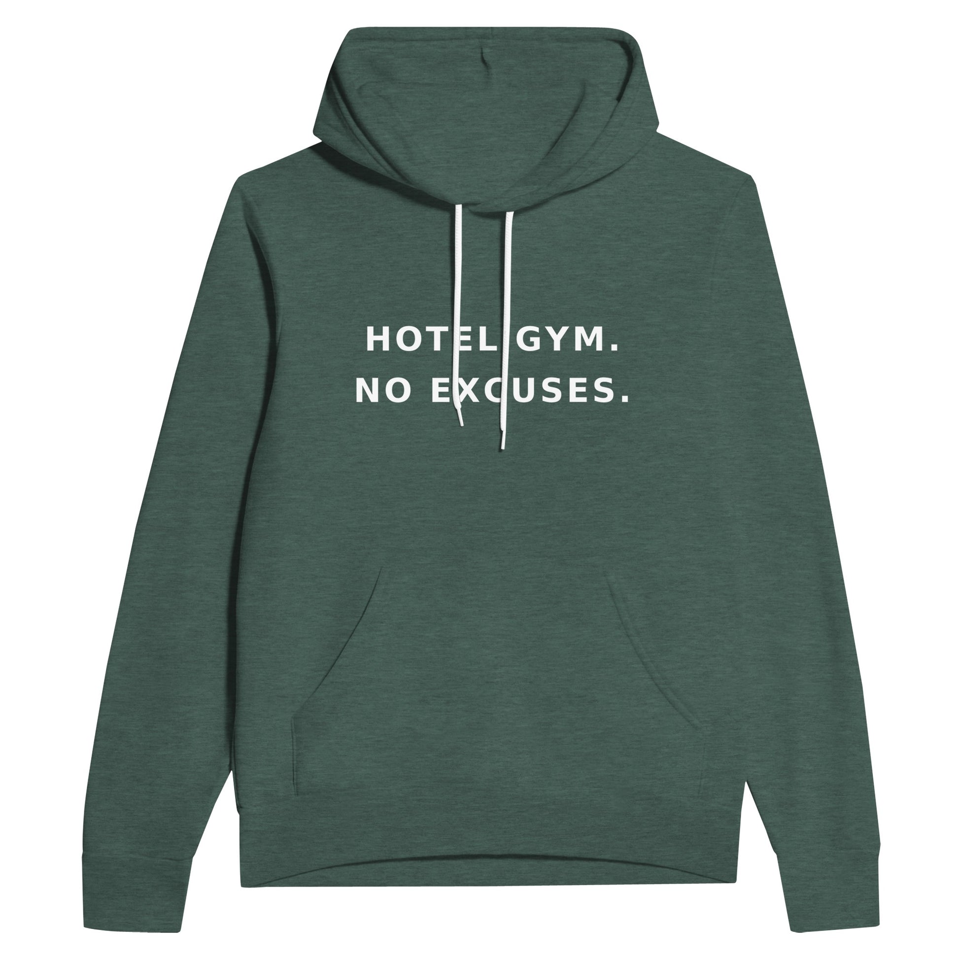 unisex midweight travel hoodie with white Hotel Gym. No Excuses. statement print