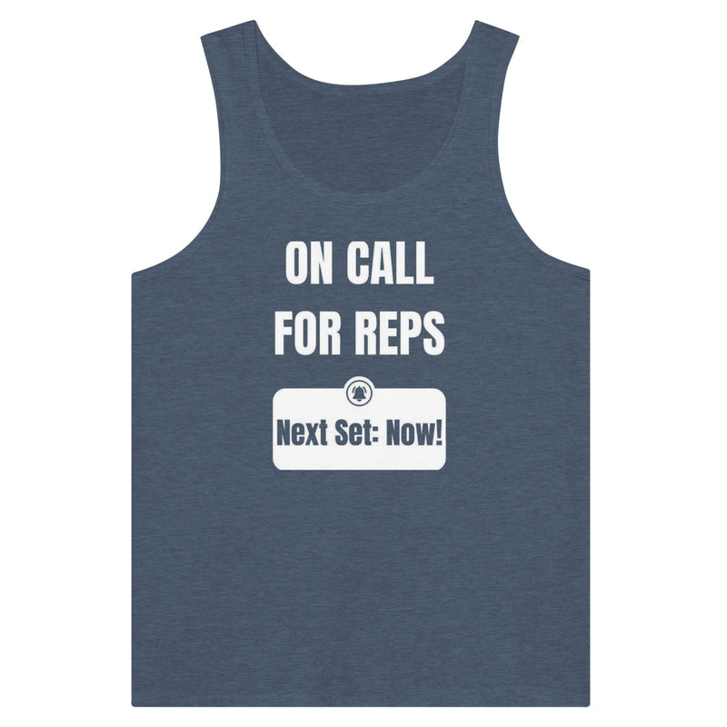 unisex premium travel tank with white On Call for Reps notification graphic reading Next Set: Now!