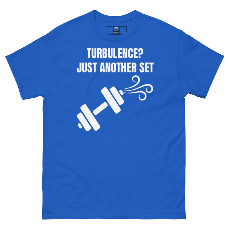 Dumbbells and Hotels Turbulence? Just Another Set Royal travel gym t-shirt front view veteran founded pilot designed hotel gym apparel