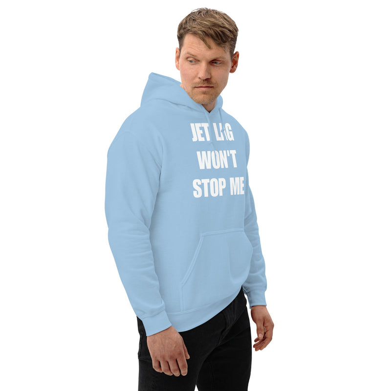 Jet Lag Won't Stop Me unisex hoodie — Dumbbells & Hotels travel fitness