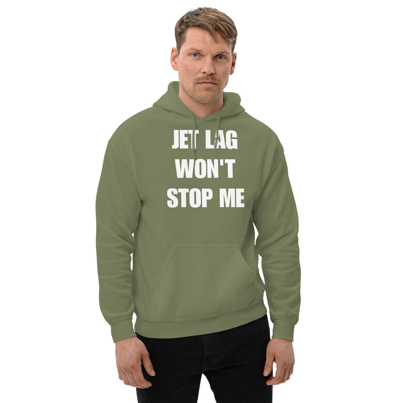 Jet Lag Won't Stop Me hoodie — layover-ready travel fitness by Dumbbells & Hotels